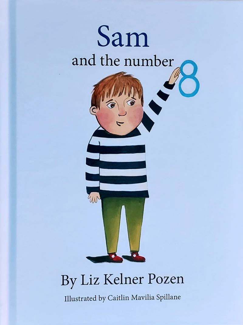 Sam and the number 8 - Liz Kelner Pozen